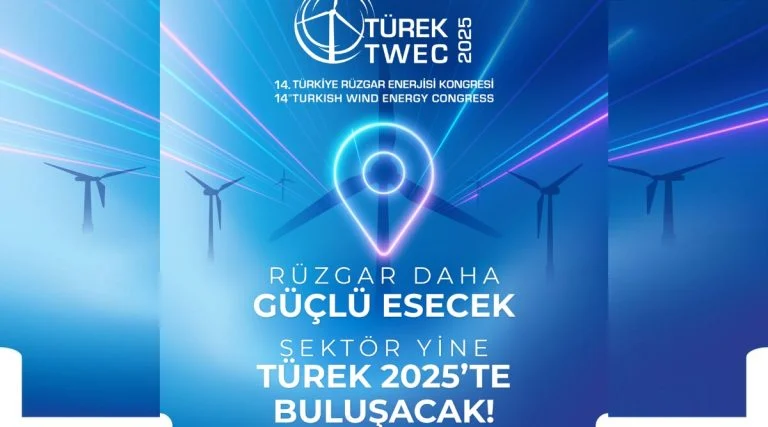 TÜREK 2025, İzmir’de önemli panellerle rüzgar enerjisinin geleceğini belirleyecek