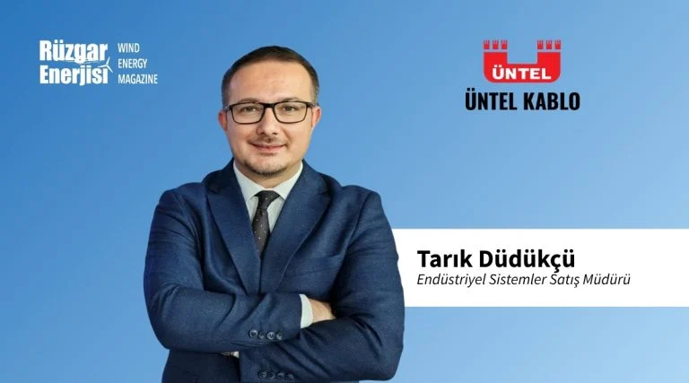 Üntel kalitesi rüzgar enerjisi projelerine güç katıyor