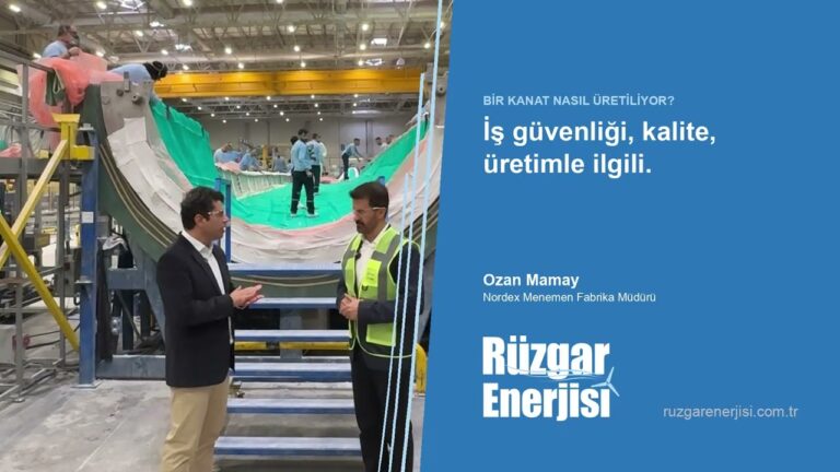 Nordex Menemen Kanat Fabrikası'nda Fabrika Müdürü Ozan Mamay ile röportaj